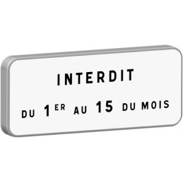 M6b1-500X200-Classe 1-Interdit du 1er au 15 du mois