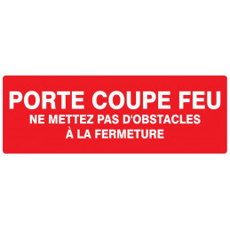 PORTE COUPE-FEU (+ texte) 200x52mm