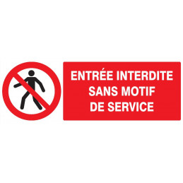 ENTREE INTERDITE SANS MOTIF DE SERVICE 200x52mm