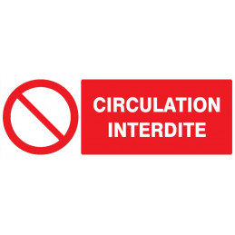 CIRCULATION INTERDITE 200x52mm