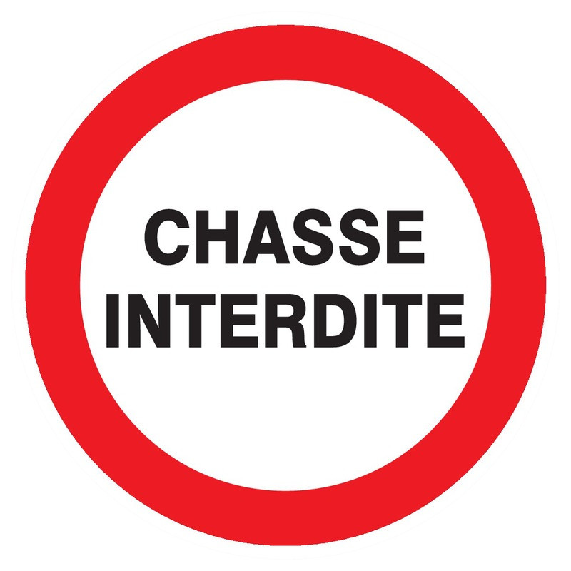 CHASSE INTERDITE D.300mm