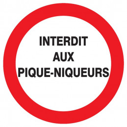 INTERDIT AUX PIQUE-NIQUEURS D.300mm