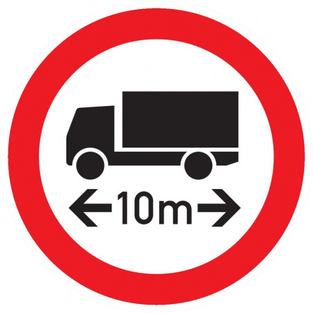 INTERDIT AUX VEHICULES DE PLUS DE 10M DE LONG D.300mm