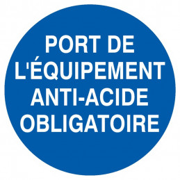 PORT DES EQUIPEMENTS ANTI-ACIDE OBLIGATOIRE D.300mm