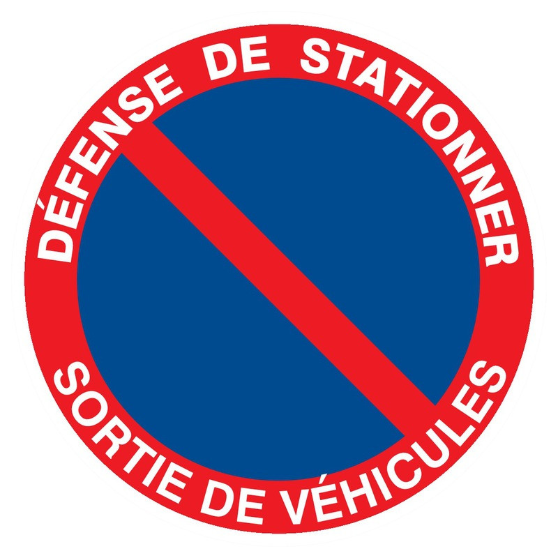 DEFENSE DE STATIONNER SORTIE DE VEHICULES D.420mm DEFENSE DE STATIONNER SORTIE DE VEHICULES D.420mm