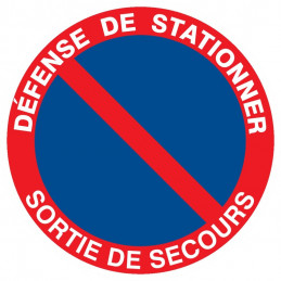 DEFENSE DE STATIONNER SORTIE DE SECOURS D.420mm