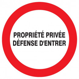 PROPRIETE PRIVEE DEFENSE D'ENTRER D.420mm