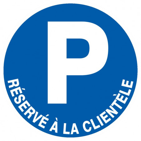 PARKING RESERVE A LA CLIENTELE D.420mm