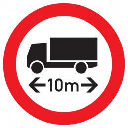 INTERDIT AUX VEHICULES DE PLUS DE 10M DE LONG D.80mm