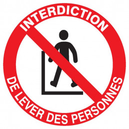 INTERDIT DE LEVER DES PERSONNES D.80mm