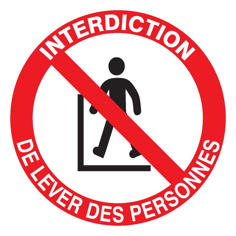 INTERDIT DE LEVER DES PERSONNES D.80mm