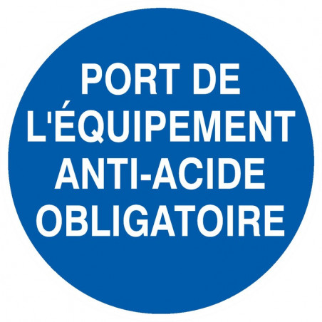 PORT DES EQUIPEMENTS ANTI-ACIDE OBLIGATOIRE D.80mm