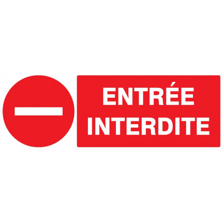 ENTREE INTERDITE 330x75mm