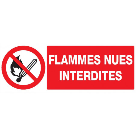 FLAMMES NUES INTERDITES 330x75mm