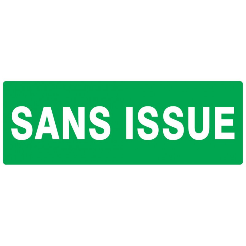 SANS ISSUE (SECOURS) 330x75mm