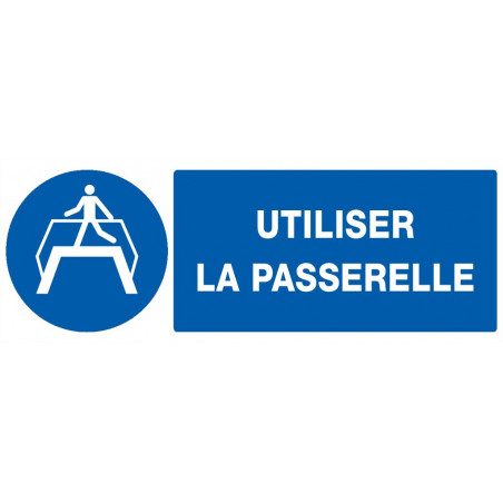 UTILISER LA PASSERELLE 330X75mm