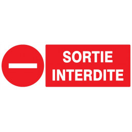 SORTIE INTERDITE 330x120mm