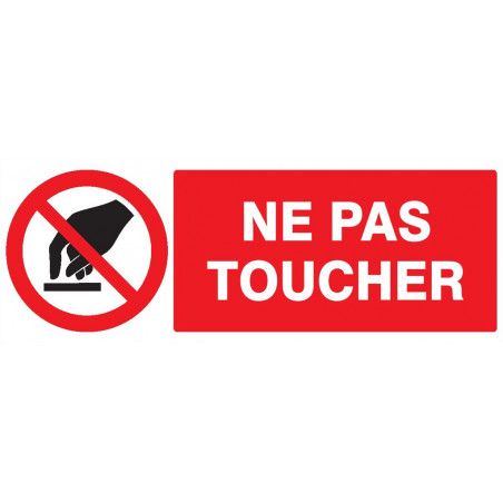 NE PAS TOUCHER 330x120mm