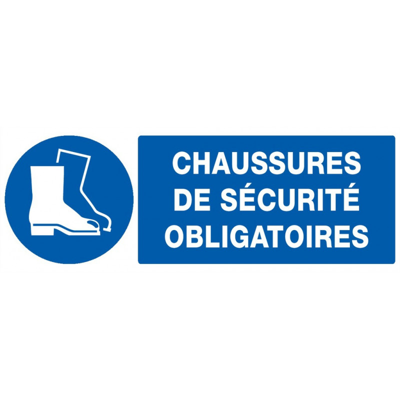 CHAUSSURES DE SECURITE OBLIGATOIRES 330x120mm CHAUSSURES DE SECURITE OBLIGATOIRES 330x120mm