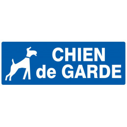 CHIEN DE GARDE 330x120mm