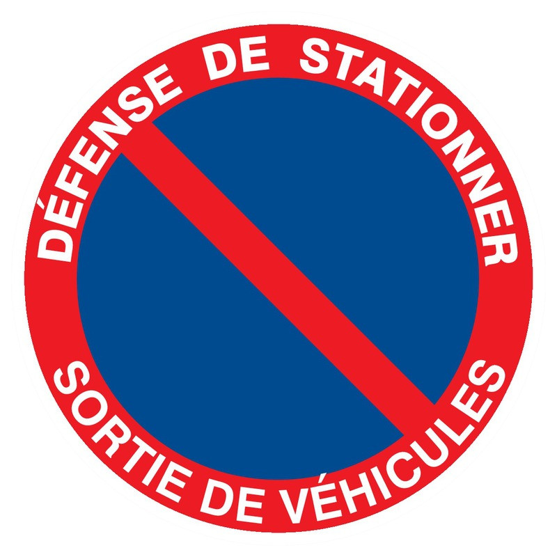 DEFENSE DE STATIONNER SORTIE DE VEHICULES D.180mm