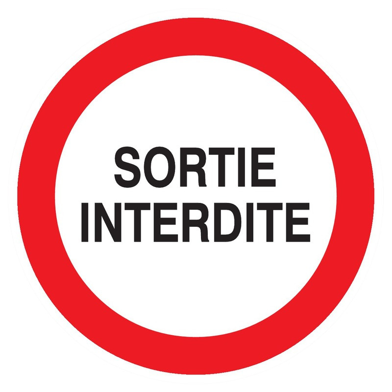 SORTIE INTERDITE D.180mm