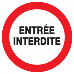 ENTREE INTERDITE D.180mm