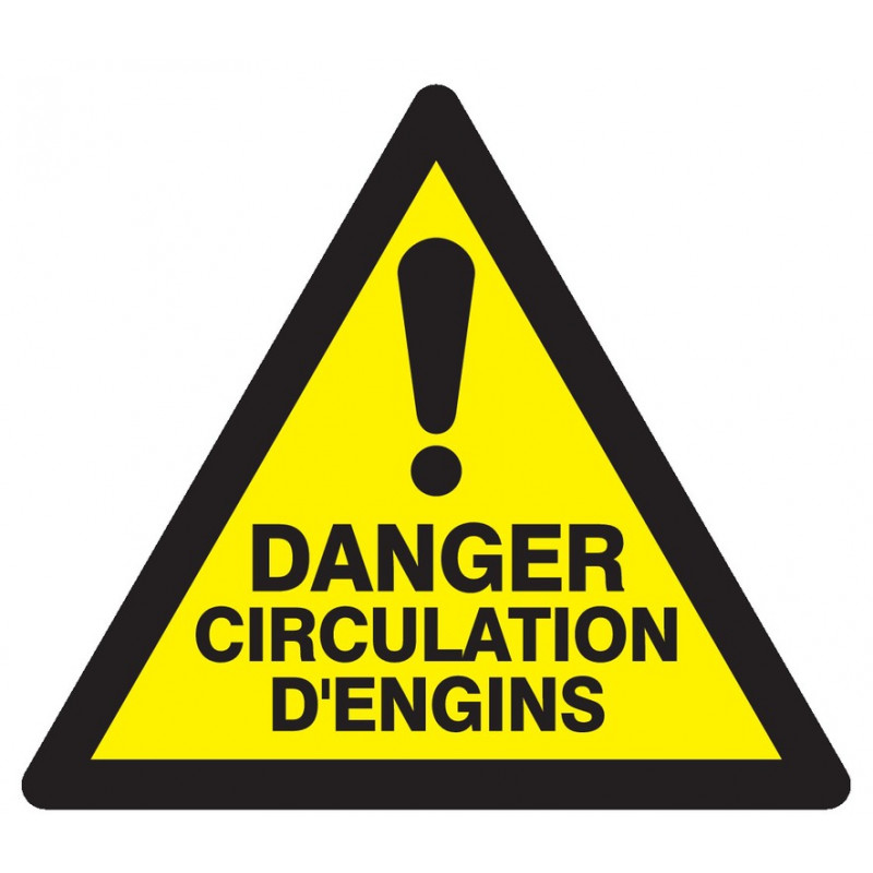 DANGER CIRCULATION D'ENGINS 100x100x100mm