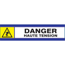 DANGER HAUTE TENSION D-SIGN 180x45mm