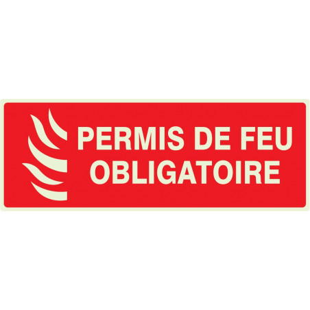 PERMIS DE FEU OBLIGATOIRE LUMINESCENT 330x75mm