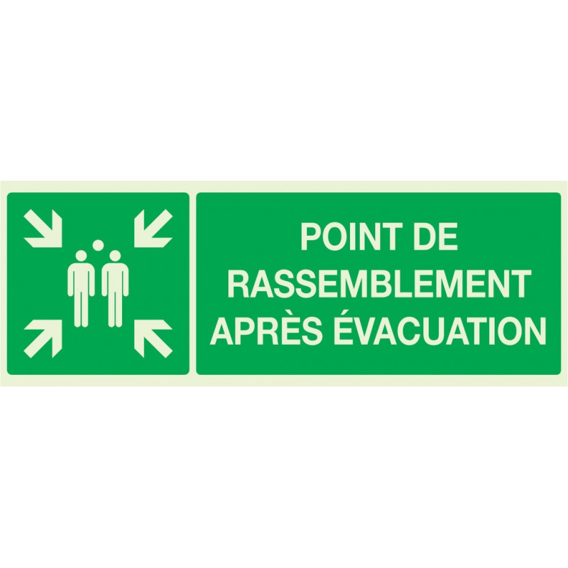 POINT DE RASSEMBLEMENT APRES EVACUATION LUMIN.330x120mm POINT DE RASSEMBLEMENT APRES EVACUATION LUMIN.330x120mm