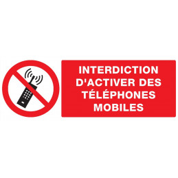 INTERDICTION D'ACTIVER DES TELEPHONES MOBILES 200x52mm