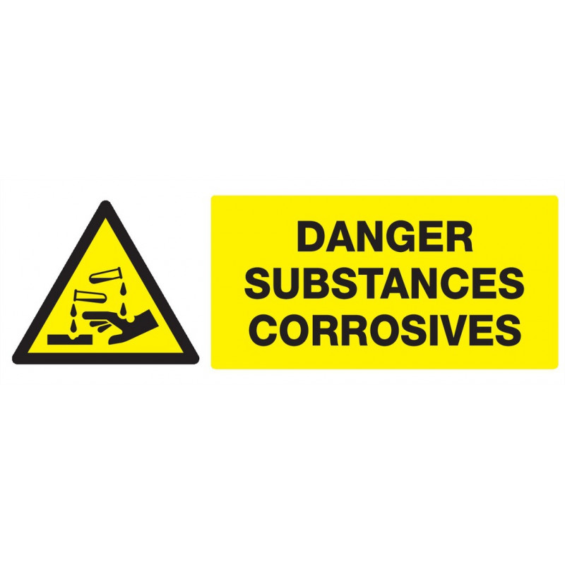 DANGER, SUBSTANCES CORROSIVES 200x52mm DANGER, SUBSTANCES CORROSIVES 200x52mm