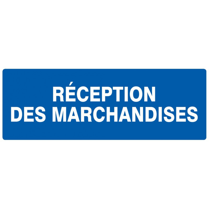 RECEPTION DES MARCHANDISES 200x52mm