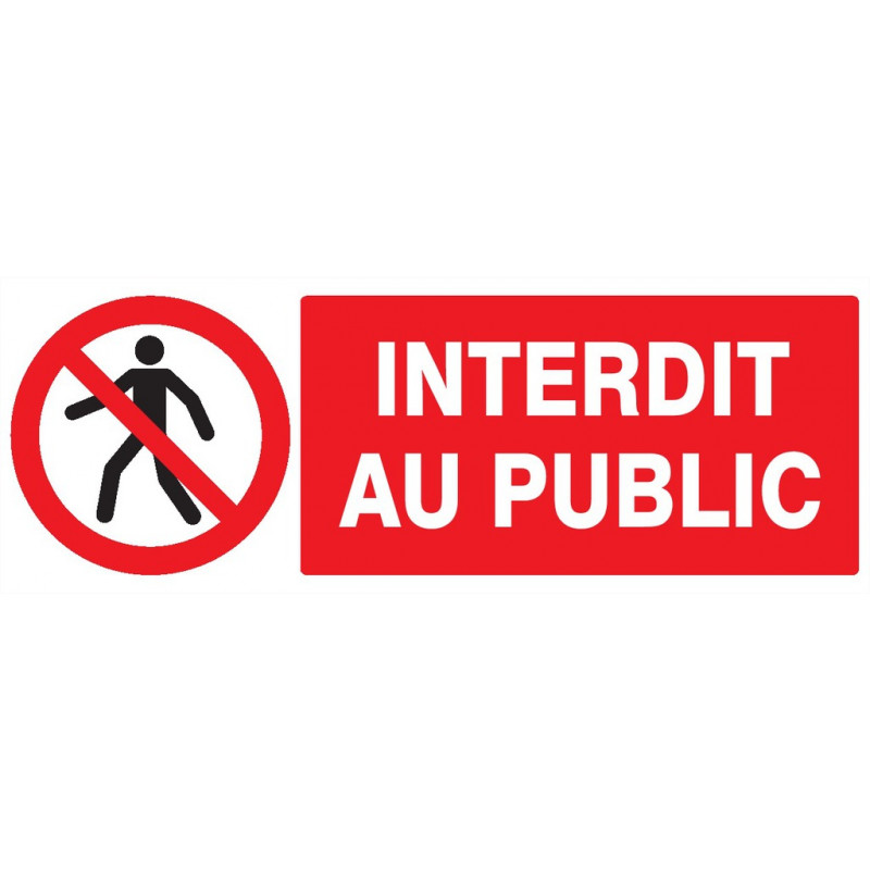 INTERDIT AU PUBLIC 330x200mm