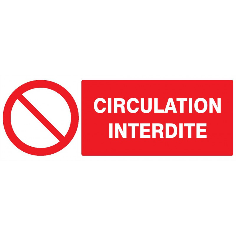 CIRCULATION INTERDITE 330x200mm CIRCULATION INTERDITE 330x200mm
