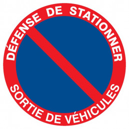 DEFENSE DE STATIONNER SORTIE DE VEHICULES D.300mm