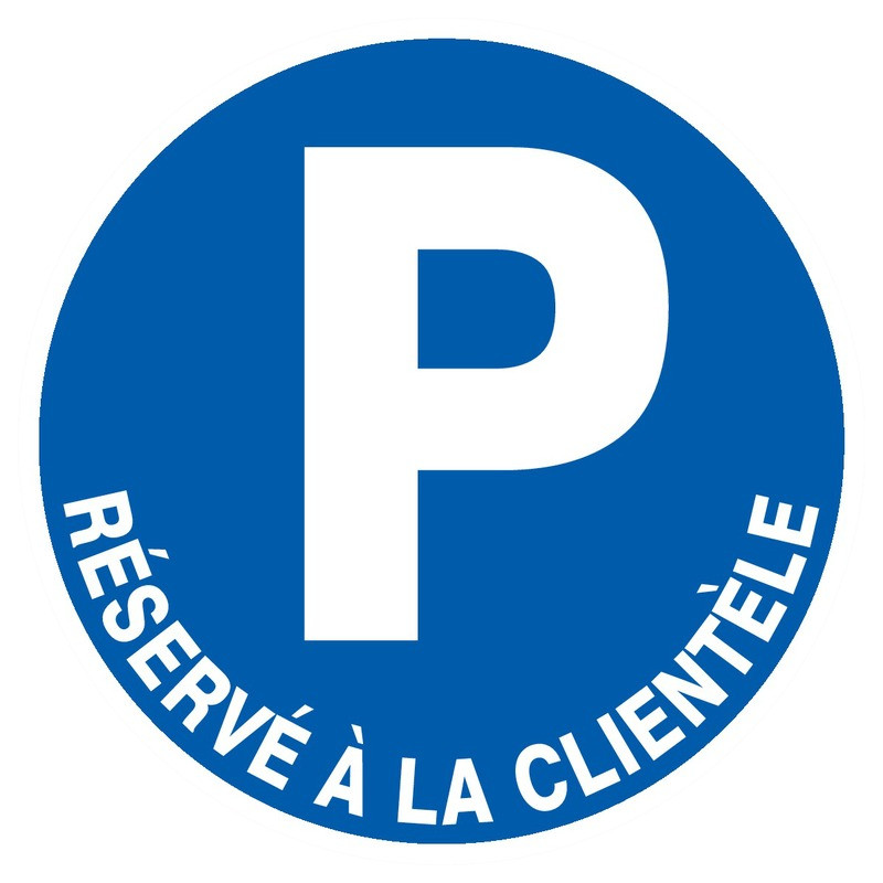 PARKING RESERVE A LA CLIENTELE D.300mm