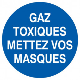 GAZ TOXIQUES, METTEZ VOS MASQUES D.80mm