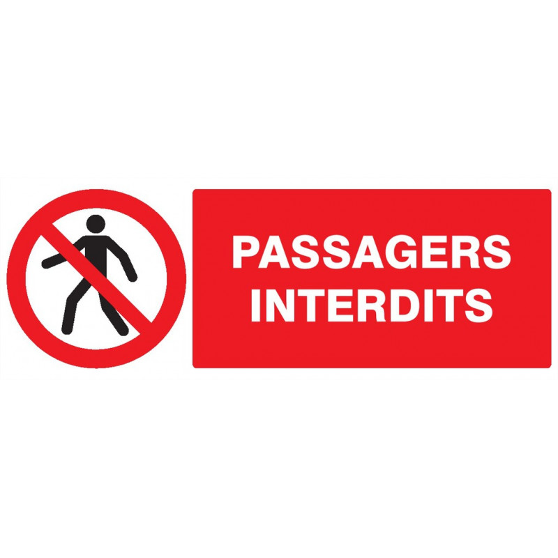PASSAGERS INTERDITS 330x120mm PASSAGERS INTERDITS 330x120mm
