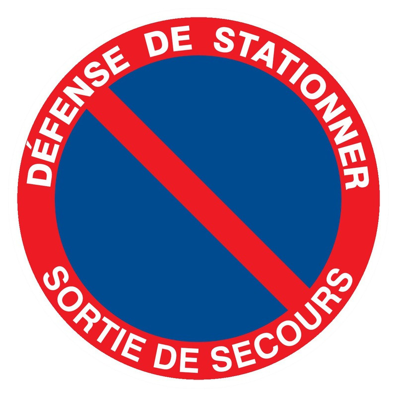 DEFENSE DE STATIONNER SORTIE DE SECOURS D.180mm