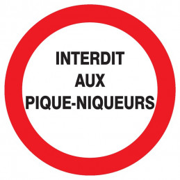 INTERDIT AUX PIQUE-NIQUEURS D.180mm