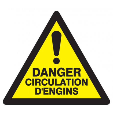 DANGER CIRCULATION D'ENGINS 300x300x300mm